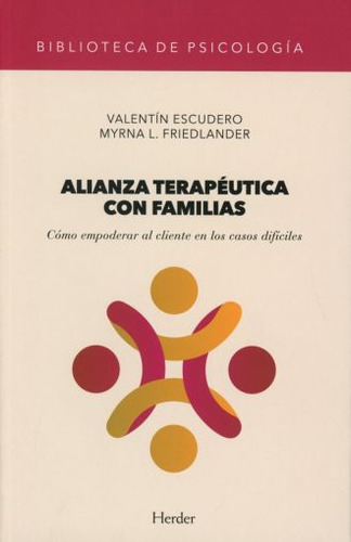 Alianza Terapeutica Con Familias de Jesús Adrián Escudero editorial Herder en español