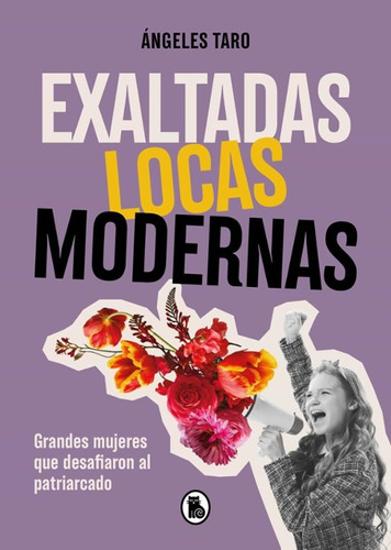 Libro Exaltadas Locas Modernas