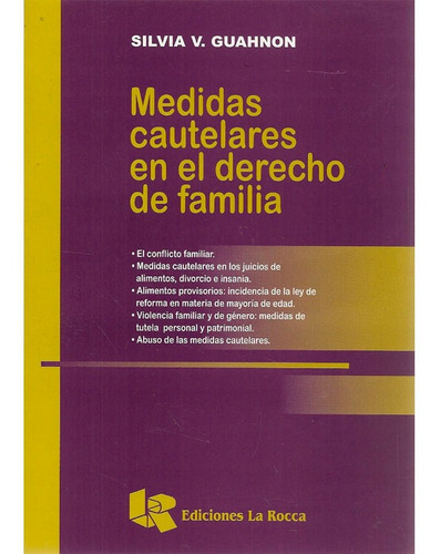 Medidas Cautelares En El Derecho De Familia 2ed Guahnon