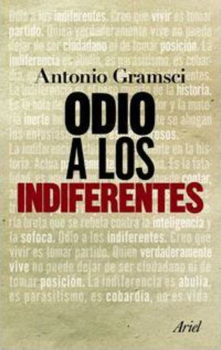 Odio A Los Indiferentes, De Antonio Gramsci. Editorial Ariel En Español