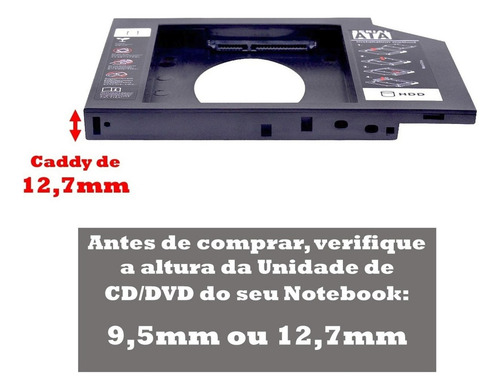 Adaptador Caddy 12,7mm Hd Ssd Sata Case Gaveta Dvd Notebook