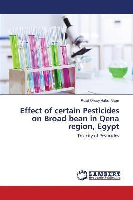 Libro Effect Of Certain Pesticides On Broad Bean In Qena ...