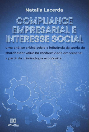 Compliance Empresarial E Interesse Social - Natalia Lacerda