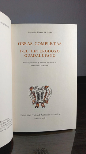 El Heterodoxo Guadalupano - Servando Teresa De Mier (Usado)