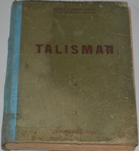 Talismán D. Farías J. Mateo Lecturas Para 5º Grado N25