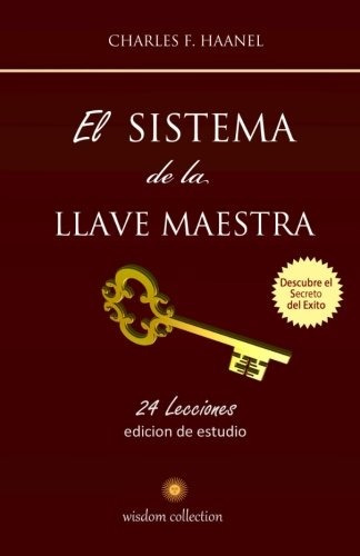 Libro : El Sistema De La Llave Maestra: Conoce El Secreto...