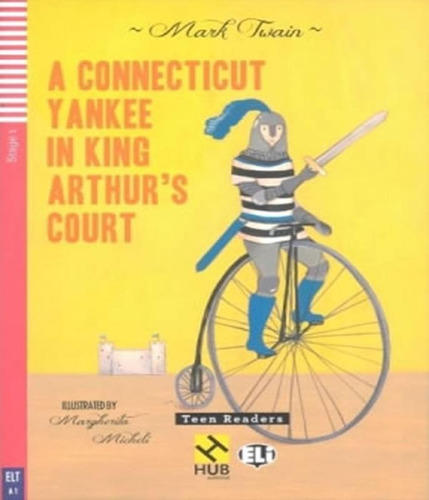 A Connecticut Yankee In King Arthur's Court - Hub Teen