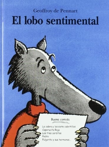 Lobo Sentimental, El