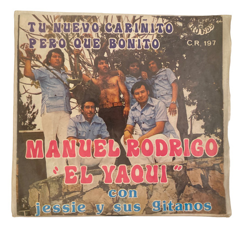 Disco Lp Vinyl Manuel Rodrigo El Yaqui Con Jessie Y Gitanos