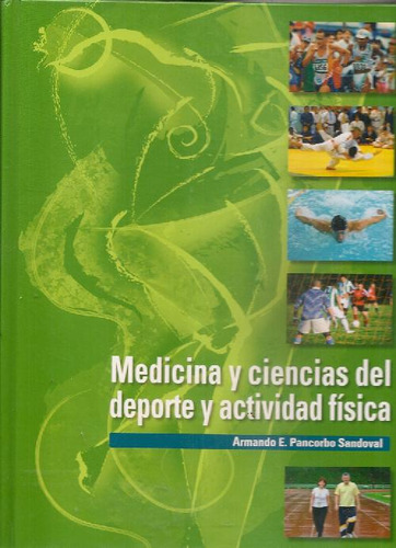 Libro Medicina Y Ciencias Del Deporte Y Actividad Física De
