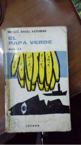 Libro  El Papa Verde Miguel Angel Asturias