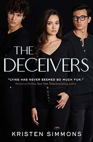 The Deceivers (vale Hall, 1) - Simmons, Kristen, de Simmons, Kristen. Editorial Tor Teen en inglés