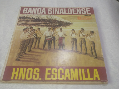 Banda Sinaloense Hermanos Escamilla  El Sanmarqueño  Lp Vini