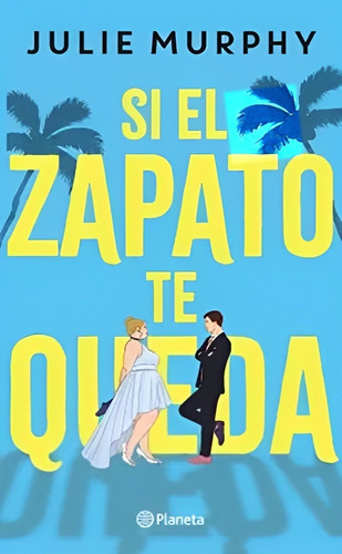 Libro Si El Zapato Te Queda /797