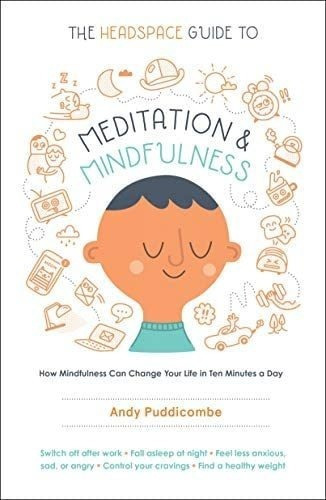 Libro The Headspace Guide To Meditation Andinglés&..