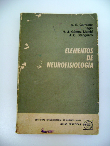 Elementos De Neurofisiologia Carrasco Fagin Eudeba Boedo