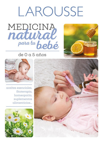 Medicina Natural Para Tu Bebé - Minker, Carole