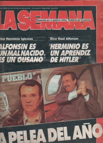 Revista * La Semana Nº 358 Año 83 Susama, Herminio Alfonsin