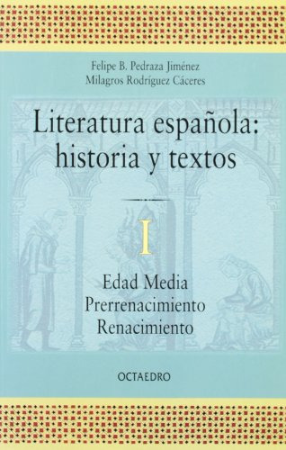 Literatura Española Historia Y Textos 1: Edad Media - Prerre