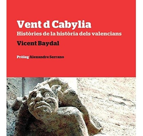 Vent D Cabylia: Històries De La Història Dels Valencians (od