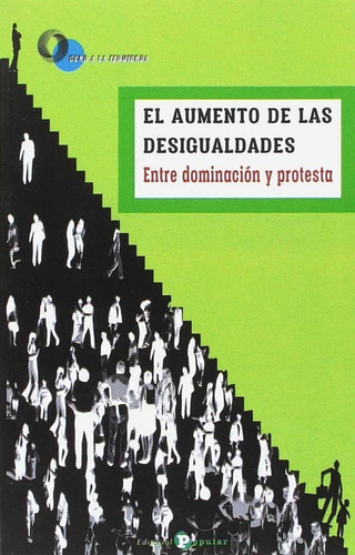 El Aumento De Las Desigualdades, De Vários Autores. Editorial Popular, Tapa Blanda En Español
