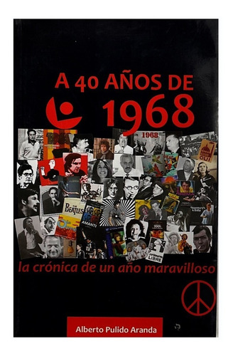 Libro A 40 Años De 1968