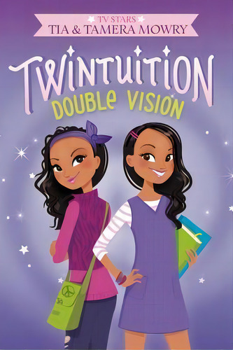 Twintuition : Double Vision, De Tia Mowry. Editorial Harpercollins Publishers Inc, Tapa Blanda En Inglés