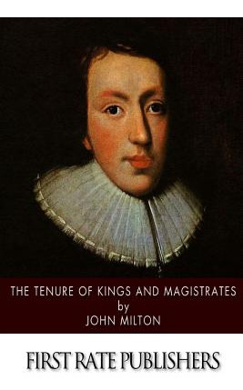 Libro The Tenure Of Kings And Magistrates - Milton, John