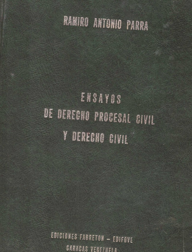 Ensayos De Derecho Procesal Civil Y Derecho Civil 2 Tomos 