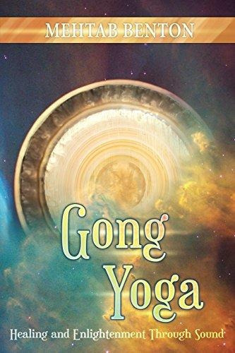 Gong Yoga, De Mehtab Benton. Editorial Bookshelf Press, Tapa Blanda En Inglés