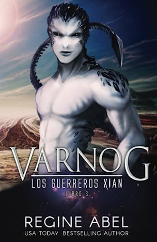 Libro:  Varnog (los Guerreros Xian) (spanish Edition)