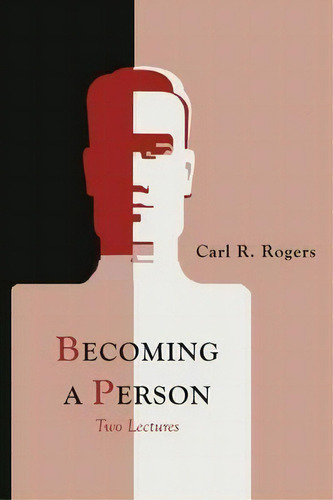 Becoming A Person, De Carl Rogers. Editorial Martino Fine Books, Tapa Blanda En Inglés