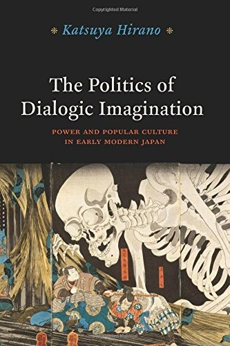 The Politics Of Dialogic Imagination Power And Popular Cultu