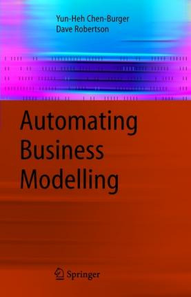 Libro Automating Business Modelling - Yun-heh Chen-burger