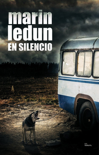 En Silencio, De Ledun, Marin. Editorial Ediciones Versatil, S.l. En Español