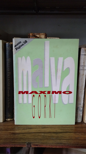 Malva - Maximo Gorki - Ed Pagina/12