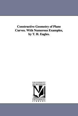 Libro Constructive Geometry Of Plane Curves. With Numerou...