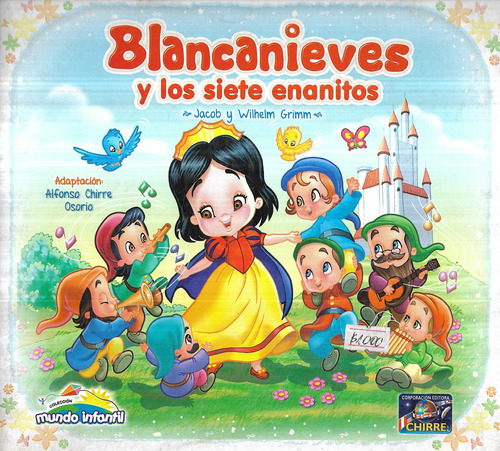 Blancanieves Y Los Siete Enanitos / Hnos Grimm