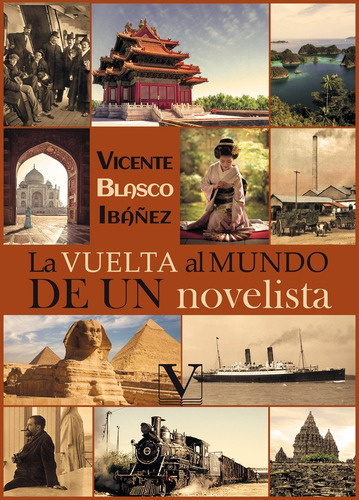 La Vuelta Al Mundo De Un Novelista, De Vicente Blasco Ibáñez. Editorial Verbum, Tapa Blanda En Español, 2021