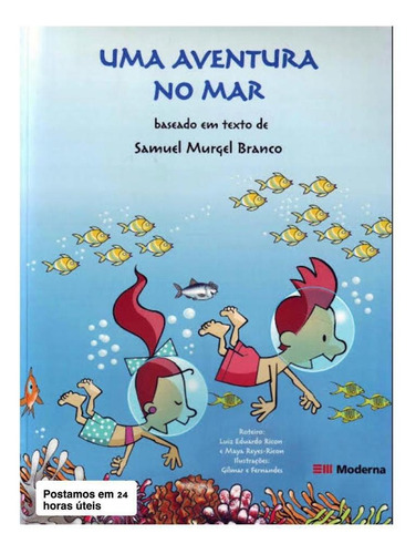 Livro Uma Aventura No Mar - Série Hq Na Escola