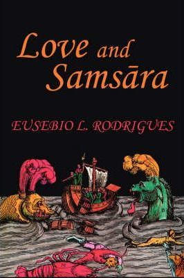 Libro Love And Samsara - Eusebio L. Rodrigues