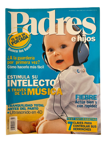 Revista Padres E Hijos #2 Feb 2003 Intelecto Musical Fiebre