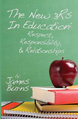 Libro The New 3rs In Education: Respect, Responsibility, ...