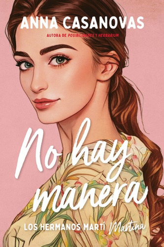 Libro: No Hay Manera / Anna Casanovas