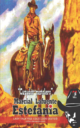 Libro: Cazador Pistolero (colección Oeste) (spanish Edition)