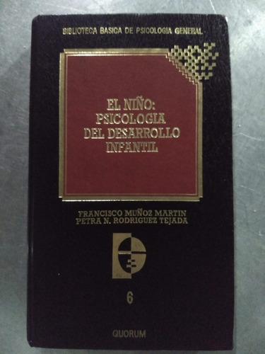 El Niño: Psicología Del Desarrollo Infantil - Nuevo
