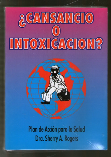 Cansancio O Intoxicacion