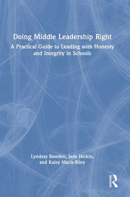 Libro Doing Middle Leadership Right: A Practical Guide To...