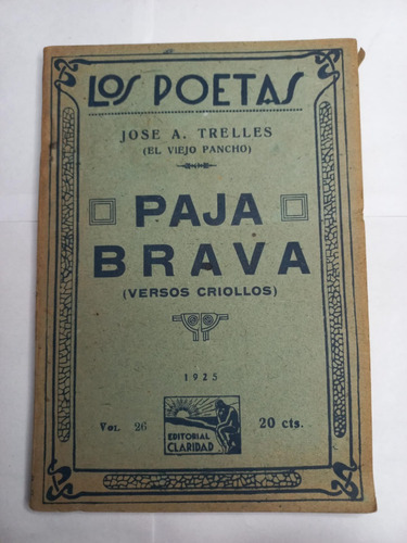 Paja Brava  Versos Criollos - José A. Trelles - Los Poetas