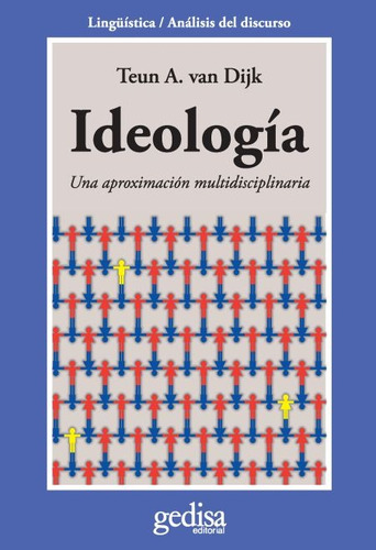 Ideología, Van Dijk, Ed. Gedisa